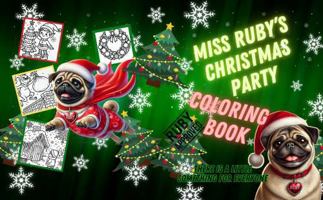 Miss Ruby's Christmas Party Coloring Book (Miss Ruby's Coloring Books) B0DPSJ1TKB Book Cover