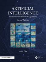 Artificial Intelligence: Humans at the heart of algorithms 0367515989 Book Cover