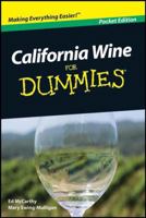 California Wine For Dummies (For Dummies (Cooking)) 0470414316 Book Cover