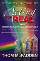 Acting for Real 0978821408 Book Cover