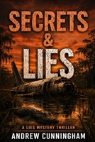 Secrets & Lies 1720239142 Book Cover