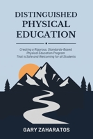 Becoming a Distinguished Physical Education Teacher B0DQ2Q2K34 Book Cover