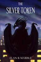 The Silver Token 0988623900 Book Cover