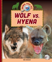 Wolf vs. Hyena 1503899519 Book Cover