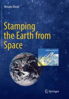 Stamping the Earth from Space 3319793160 Book Cover