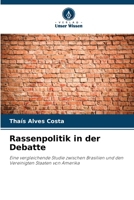 Rassenpolitik in der Debatte (German Edition) 6207223047 Book Cover