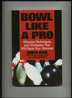 Bowl Like a Pro 0809240394 Book Cover
