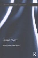 Touring Poverty 113882268X Book Cover