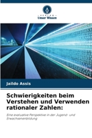Schwierigkeiten beim Verstehen und Verwenden rationaler Zahlen (German Edition) 6207721187 Book Cover