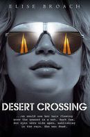 Desert Crossing 0805077626 Book Cover