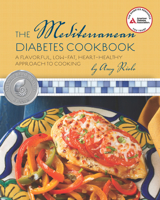 The Mediterranean Diabetes Cookbook 1580403123 Book Cover