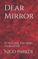 Dear Mirror B0GVTCQQRQ Book Cover