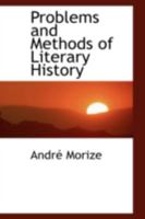 Problems and Methods of Literary History 0559171579 Book Cover
