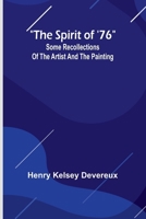 The spirit of '76: Some recollections of the artist and the painting 9361473735 Book Cover