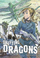 Drifting Dragons, Vol. 4 1632369516 Book Cover