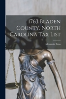 1763 Bladen County, North Carolina tax List 1016363281 Book Cover