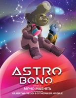 Astro Bono 0620898372 Book Cover