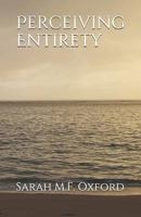 Perceiving Entirety 1792988893 Book Cover