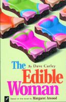 The Edible Woman: Based on the Novel by Margaret Atwood 1896239846 Book Cover