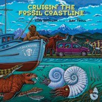 Cruisin' the Fossil Coastline: The Travels of an Artist and a Scientist along the Shores of the Prehistoric Pacific 1555917437 Book Cover