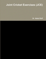 Joint Cricket Exercises 1304004201 Book Cover