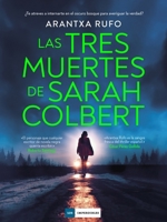 Las tres muertes de Sarah Colbert (Spanish Edition) 8419834831 Book Cover