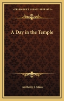 A Day in the Temple 1417912677 Book Cover
