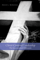 Christ-Centered Leadership 162032847X Book Cover