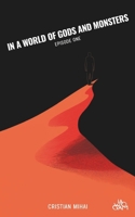 In a World of Gods and Monsters: Episode One B0DPLZT1MN Book Cover