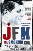 JFK: The Smoking Gun 0733630448 Book Cover