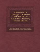 Elementos De Zoologia O Historia Natural De Los Animales 102155409X Book Cover