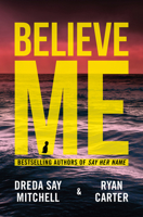 Believe Me 1542031354 Book Cover