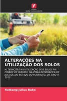 Alterações Na Utilização DOS Solos (Portuguese Edition) 6208325927 Book Cover