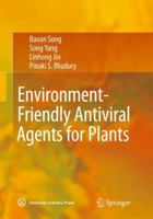 Environment-Friendly Antiviral Agents for Plants 3642036910 Book Cover