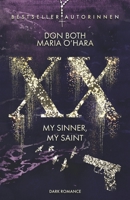 XX - my sinner, my saint 3961159092 Book Cover