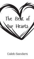 The Beat of Our Hearts 9908010883 Book Cover