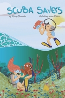 Scuba Savers B09FS12F48 Book Cover