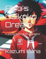 Akio's Daikoku Dream: A young boy's journey begins B0BS9115VM Book Cover