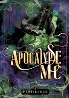 Apocalypse MC: T2 Pestilence (French Edition) 2488133027 Book Cover