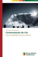 Carbonatacao de Cal 3639610334 Book Cover