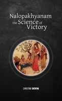 Nalopakhyanam: The Science of Victory 1788945832 Book Cover
