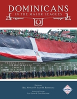 Dominicans in the Major Leagues 1970159596 Book Cover