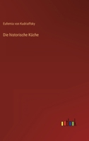 Die historische K�che 3368256017 Book Cover
