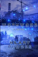 Wormwood: A Novel B0F88MYPNL Book Cover