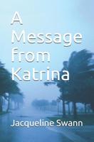 A Message from Katrina 198390516X Book Cover