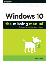 Windows 10: The Missing Manual 1491947179 Book Cover