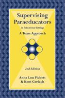 Supervising Paraeducators in Educational Settings: A Team Approach 0890798990 Book Cover