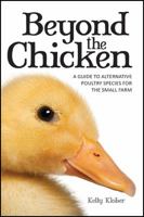 Beyond the Chicken 160173042X Book Cover