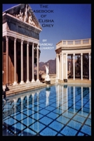 The Casebook of Elisha Grey 1674818106 Book Cover