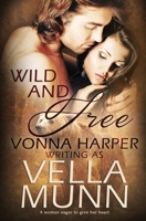 Wild and Free 1839438606 Book Cover